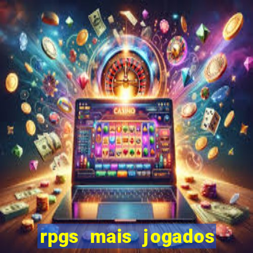 rpgs mais jogados do mundo